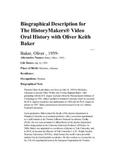Biographical Description for The HistoryMakers® Video Oral History with Oliver Keith Baker PERSON