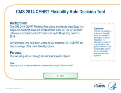 CMS 2014 CEHRT Flexibility Rule Decision Tool