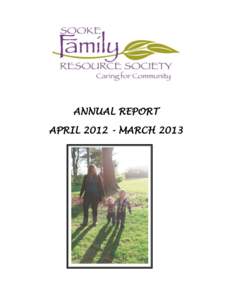 ANNUAL REPORT APRIL[removed]MARCH 2013 1  1