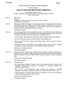 Healthcare in the United States / North Dakota / Healthcare reform in the United States / Patient Protection and Affordable Care Act / Presidency of Barack Obama / Health maintenance organizations / Medicaid / Noridian Mutual Insurance Company / Fargo /  North Dakota / 111th United States Congress / Cass County /  North Dakota / Geography of North Dakota