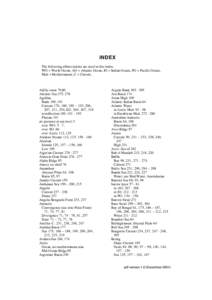 INDEX The following abbreviations are used in this index: WO = World Ocean, AO = Atlantic Ocean, IO = Indian Ocean, PO = Pacific Ocean, Med = Mediterranean, C = Current.  Adélie coast 79,80