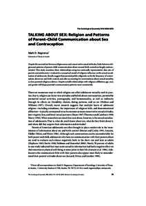 Blackwell Publishing Ltd.Oxford, UK and Malden, USATSQThe Sociological Quarterly0000[removed]Political Studies Association200546179105Original ArticleTalking about SexMark D. Regnerus  The Sociological Quarterly ISSN 00