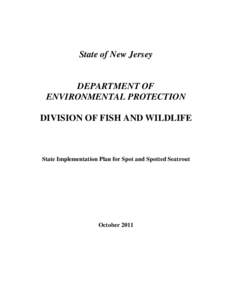 State of New Jersey  DEPARTMENT OF ENVIRONMENTAL PROTECTION DIVISION OF FISH AND WILDLIFE