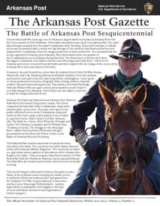 Arkansas Post National Memorial / Battle of Fort Hindman / 30th Arkansas Infantry Regiment / Vicksburg Campaign / City class ironclad / Fayetteville–Springdale–Rogers Metropolitan Area / Arkansas National Guard / Outline of Arkansas / Arkansas / Southern United States / Arkansas in the American Civil War