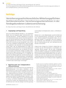 72  beiträge Dr. Klaus Feurstein und Jürgen Fuchs, Geschäftsleiter der IAB Ltd.1 Versicherungsaufsichtsrechtliche Mitteilungspflichten liechtensteinischer Versicherungsunternehmen in der fondsgebundenen Lebensversiche