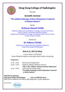 Hong Kong College of Radiologists Presents Scientific Seminar “The Added Challenges of Bone Metastases Treatment in Elderly Patients”