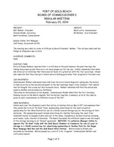 PORT OF GOLD BEACH BOARD OF COMMISSIONER’S REGULAR MEETING February 20, 2014  ~~~~~~~~~~~~~~~~~~~~~~~~~~~~~~~~~~~~~~~~~~~~~~~~~~~~~~~~~~~~~~~~~~~~~~~~~~~~~~