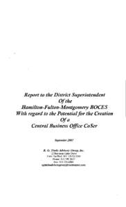 Report to the District Superintendent  Ofthe Hamilton-Fulton-Montgomery ROCES