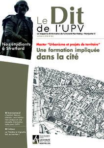 Le magazine d’information de l’université Paul-Valéry – Montpellier 3 octobre 2014 # 142 Nos étudiants à Stratford