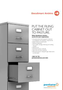 DocuSmart Archive  PUT THE FILING CABINET OUT TO PASTURE. What DocuSmart Archive