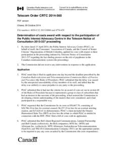 Telecom Order CRTC[removed]PDF version Ottawa, 29 Octobre 2014 File numbers: 8650-C12[removed]and[removed]