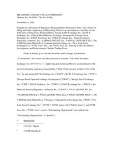 Program for Allocation of Regulatory Responsibilities Pursuant to Rule 17d-2; Notice of Filing and Order Approving and Declaring Effective an Amendment to the Plan for the Allocation of Regulatory Responsibilities Among 