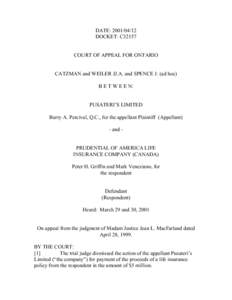 DATE: [removed]DOCKET: C32157 COURT OF APPEAL FOR ONTARIO CATZMAN and WEILER JJ.A. and SPENCE J. (ad hoc) B E T W E E N: PUSATERI’S LIMITED