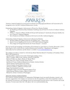 American Antitrust Institute has announced its selection of leading legal practitioners and economists to be recognized at the AAI 2013 Antitrust Enforcement Awards. Outstanding Antitrust Litigation Achievement in Privat