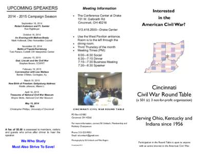 Geography of the United States / Indiana / Historiography of the United States / Civil War Roundtable / Cincinnati / General Lew Wallace Study