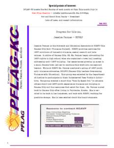 Special points of interest: PFLAG-KC meets the 2nd Sunday of each month at 3:pm This month July 14 New Pflag Meeting - LikeMe Lighthouse 4th Sun @ 3:00pm Out and About from Randy - President Lots of news, and recent info