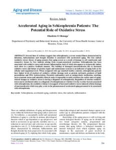 Volume 5, Number 4; [removed], August 2014 http://dx.doi.org[removed]AD[removed]Review Article  Accelerated Aging in Schizophrenia Patients: The