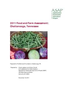 2011 Food and Farm Assessment: Chattanooga, Tennessee Prepared for:The Benwood Foundation, Chattanooga, TN Prepared by: