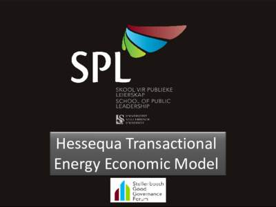 Hessequa Transactional Energy Economic Model The SA Local Municipal Context Context Thought