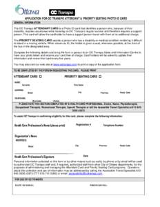 APPLICATION FOR OC TRANSPO ATTENDANT & PRIORITY SEATING PHOTO ID CARD