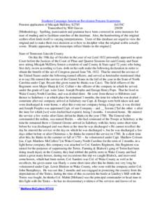 Southern Campaign American Revolution Pension Statements Pension application of Micajah McElroy S2785 fn11NC Transcribed by Will Graves[removed]Methodology: Spelling, punctuation and grammar have been corrected in some i