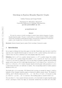 Matchings in Random Biregular Bipartite Graphs Guillem Perarnau and Giorgis Petridis arXiv:1205.4130v2 [math.CO] 12 JunDepartament de Matem`atica Aplicada IV .