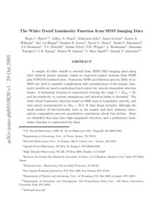 The White Dwarf Luminosity Function from SDSS Imaging Data  arXiv:astro-phv1 29 Oct 2005 Hugh C. Harris1,11 , Jeffrey A. Munn1 , Mukremin Kilic2 , James Liebert3 , Kurtis A. Williams3 , Ted von Hippel2 , Stephen