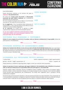 Ciao COLOR RUNNER! Questo documento conferma la tua iscrizione alla tappa di GENOVA di THE COLOR RUN