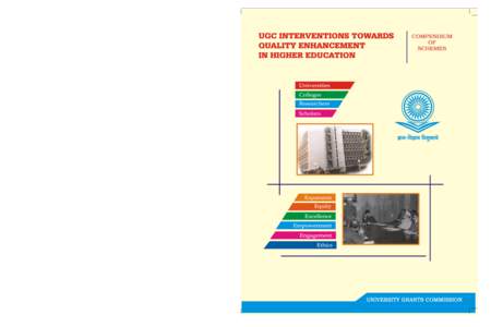 UGC INTERVENTIONS TOWARDS QUALITY ENHANCEMENT IN HIGHER EDUCATION Compendium of