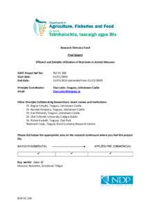 Research Stimulus Fund Final Report Efficient and Reliable Utilisation of Nutrients in Animal Manures DAFF Project Ref No: Start date: