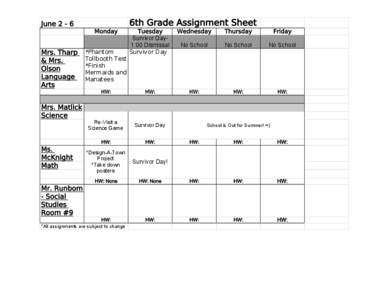 6th Grade Assignment Sheet  June[removed]Monday  Mrs. Tharp