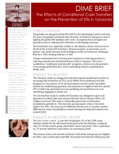 DIME BRIEF  The Effects of Conditional Cash Transfers on the Prevention of STIs in Tanzania The Development Impact Evaluation Initiative is a