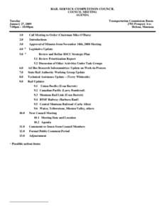 RAIL SERVICE COMPETITION COUNCIL COUNCIL MEETING AGENDA Tuesday January 27, 2009 7:00pm – 10:00pm