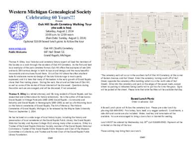 Western Michigan Genealogical Society Celebrating 60 Years!!! Presents Oak Hill South Cemetery Walking Tour (the walk is free)