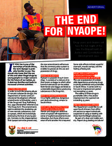 ADVERTORIAL  THE END FOR NYAOPE! Drug users and dealers will face the full might of the