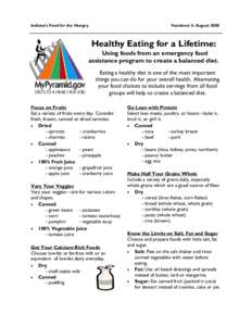 Indiana’s Food for the Hungry  Factsheet 5: August 2008 Healthy Eating for a Lifetime: Using foods from an emergency food