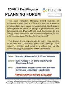 TOWN of East Kingston  PLANNING FORUM To learn more about Plan NH, visit their website at