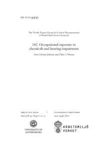 nr 2010;[removed]The Nordic Expert Group for Criteria Documentation of Health Risks from Chemicals[removed]Occupational exposure to