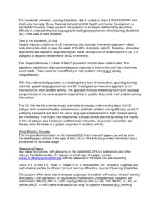 The Vanderbilt University Learning Disabilities Hub is funded by Grant # R24 HD075443 from the Eunice Kennedy Shriver National Institute for Child Health and Human Development to Vanderbilt University. The purpose of thi