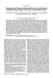 ECOTOXICOLOGY  Translocation of Neonicotinoid Insecticides From Coated Seeds to Seedling Guttation Drops: A Novel Way of Intoxication for Bees V. GIROLAMI,1,2 L. MAZZON,1 A. SQUARTINI,3 N. MORI,1 M. MARZARO,1 A. DI BERNA