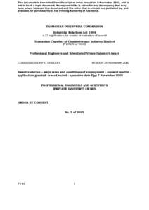 This document is translated from the original order, issued on 8 November 2002, and is not in itself a legal document. No responsibility is taken for any discrepancy that may have arisen between this document and the ord