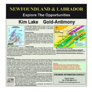 NEWFOUNDLAND & LABRADOR Explore The Opportunities Kim Lake Gold-Antimony ²