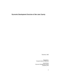 Economic Development Overview of San Juan County  December, 2000 Prepared by: Richard Civille & Ki McKenzie