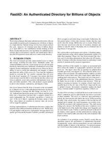 FastAD: An Authenticated Directory for Billions of Objects Paul T. Stanton, Benjamin McKeown, Randal Burns, Giuseppe Ateniese Department of Computer Science, Johns Hopkins University ABSTRACT We develop techniques that m