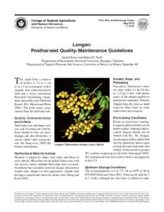 Fruit, Nut, and Beverage Crops May 2014 F_N-35 Longan: Postharvest Quality-Maintenance Guidelines