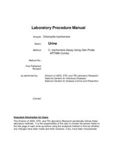 Laboratory Procedure Manual Analyte: Chlamydia trachomatis Matrix: Method:  Urine