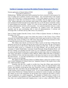 Southern Campaign American Revolution Pension Statements & Rosters Pension application of Charles Bullock S9108 fn22NC Transcribed by Will Graves[removed]Methodology: Spelling, punctuation and/or grammar have been corr