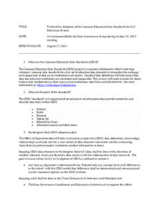 TITLE:  Protocol for Adoption of the Common Education Data Standards for K12 Education System  NOTE: