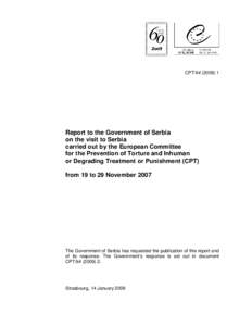 CPT/Inf[removed]Report to the Government of Serbia on the visit to Serbia carried out by the European Committee for the Prevention of Torture and Inhuman