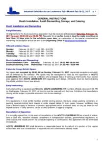 Industrial Exhibition Acute Leukemias XVI – Munich Feb 19-22, 2017  p. 1 GENERAL INSTRUCTIONS Booth Installation, Booth Dismantling, Storage, and Catering